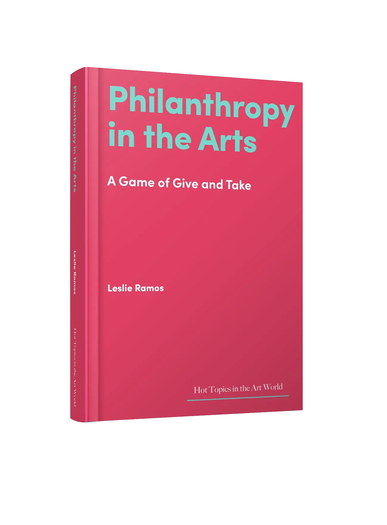 Philanthropy in the Arts: A Game of Give and Take by Leslie Ramos
